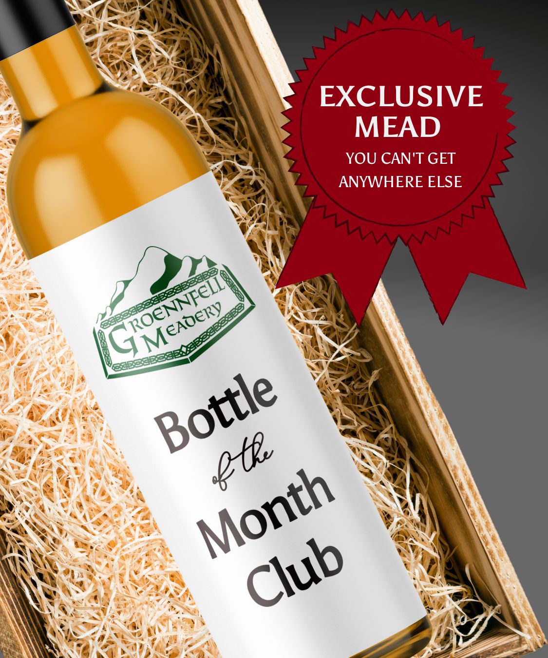 Bottle of the Month Subscription - Exclusive Meads for Members - Shipping Included